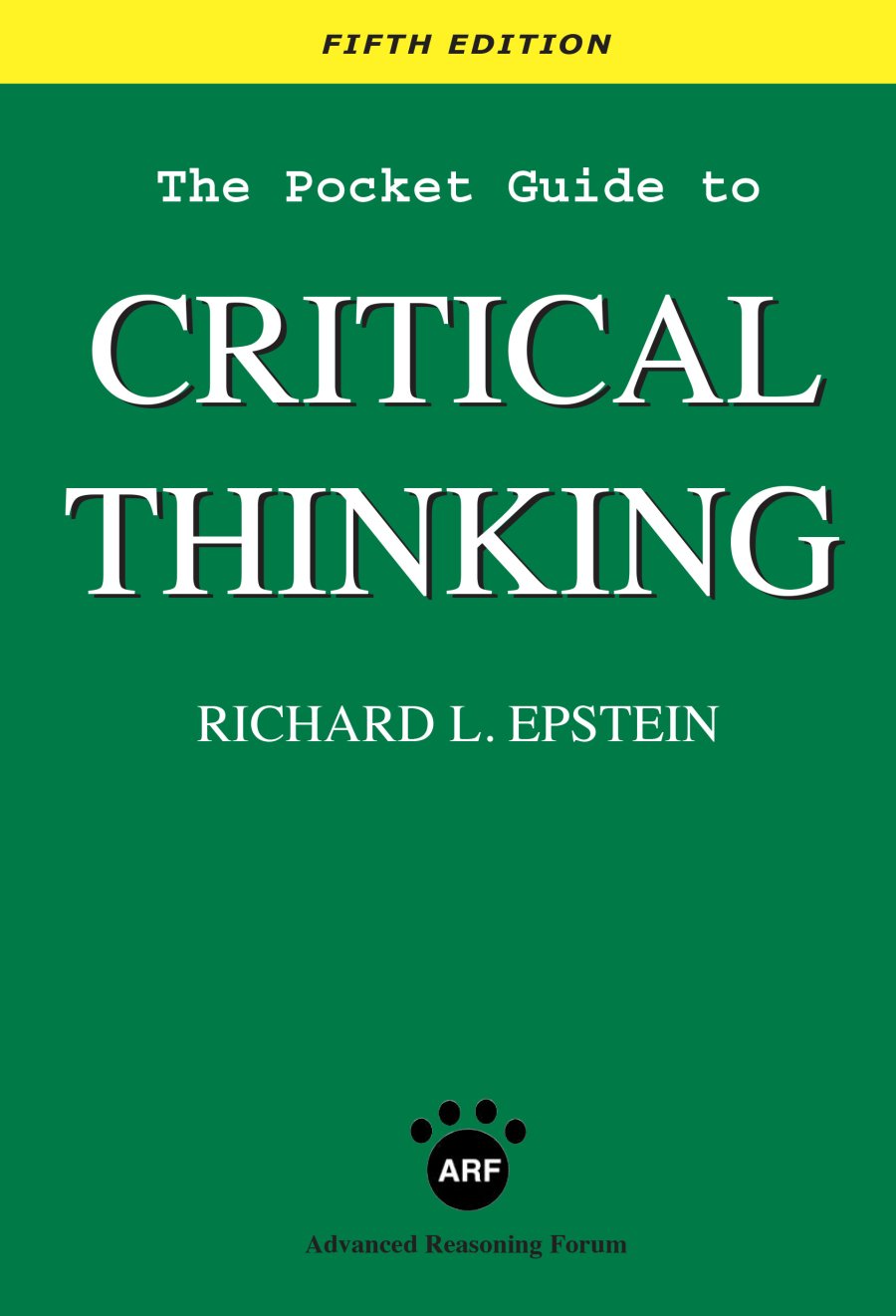 The Pocket Guide to Critical Thinking