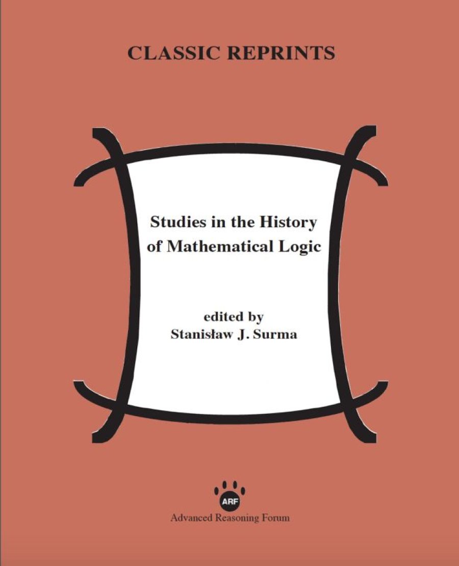 Studies in the History of Mathematical Logic