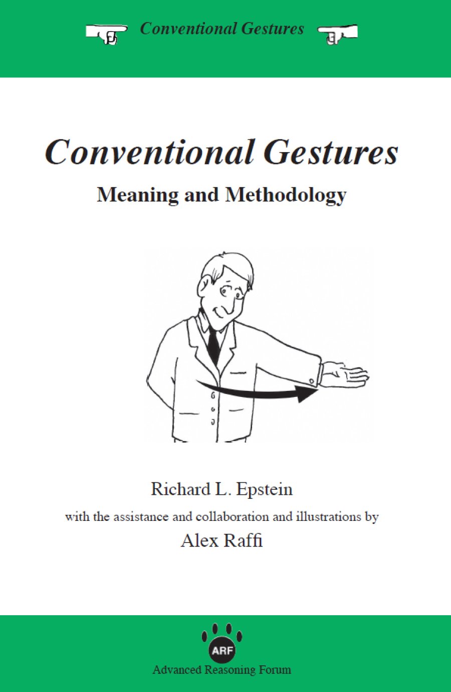 Conventional Gestures: Meaning and Methodology